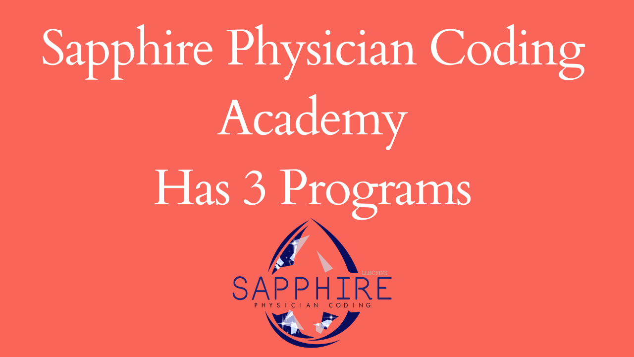 Sapphire Physician Coding Online Academy Orientation