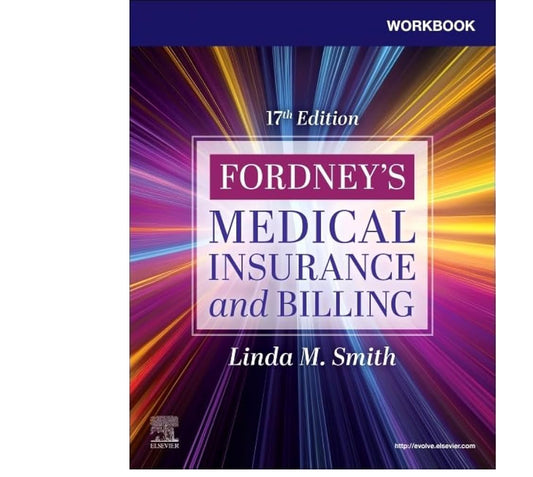 Medical Insurance Billing Work Book 17th Edition 2025