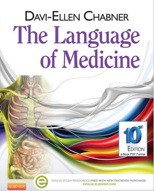 The Language of Medicine 10th Edition